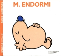 MONSIEUR ENDORMI