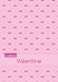 CAHIER VALENTINE SEYES,96P,A5 PRINCESSE