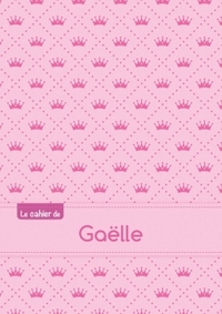 Le cahier de Gaëlle - Blanc, 96p, A5 - Princesse