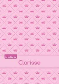 Le cahier de Clarisse - Blanc, 96p, A5 - Princesse