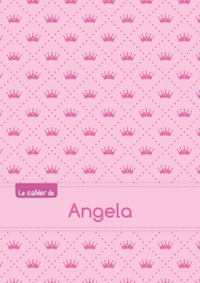 Le cahier d'Angela - Séyès, 96p, A5 - Princesse