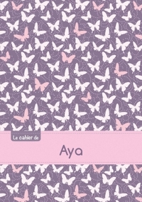 Le cahier d'Aya - Séyès, 96p, A5 - Papillons Mauve