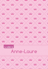Le cahier d'Anne-Laure - Séyès, 96p, A5 - Princesse