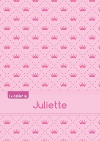 Le cahier de Juliette - Petits carreaux, 96p, A5 - Princesse