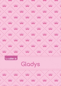 Le cahier de Gladys - Blanc, 96p, A5 - Princesse