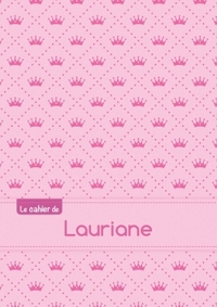 Le cahier de Lauriane - Blanc, 96p, A5 - Princesse