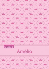 Le cahier d'Amélia - Blanc, 96p, A5 - Princesse