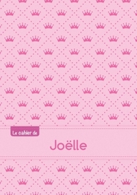 Le cahier de Joëlle - Blanc, 96p, A5 - Princesse