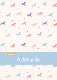 Le cahier d'Adélaïde - Petits carreaux, 96p, A5 - Chevaux