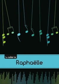 CARNET RAPHAELLE MUSIQUE,48P,A5