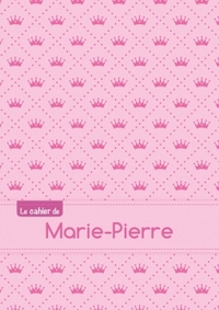 CAHIER MARIE PIERRE PTSCX,96P,A5 PRINCESSE