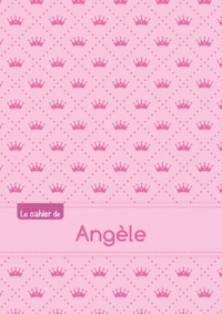 Le cahier d'Angèle - Petits carreaux, 96p, A5 - Princesse