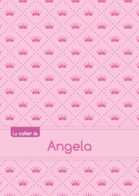 Le cahier d'Angela - Blanc, 96p, A5 - Princesse