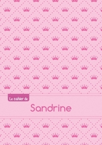 CAHIER SANDRINE SEYES,96P,A5 PRINCESSE