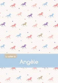 Le cahier d'Angèle - Petits carreaux, 96p, A5 - Chevaux
