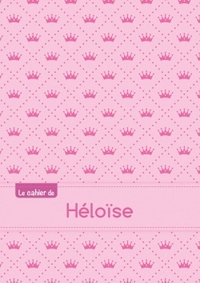 Le cahier de Héloïse - Petits carreaux, 96p, A5 - Princesse