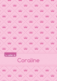 Le cahier de Coraline - Blanc, 96p, A5 - Princesse