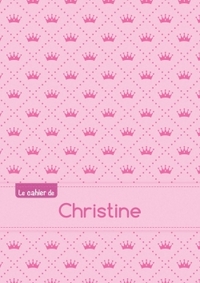 Le cahier de Christine - Blanc, 96p, A5 - Princesse
