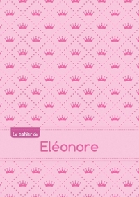 Le cahier d'Eléonore - Blanc, 96p, A5 - Princesse