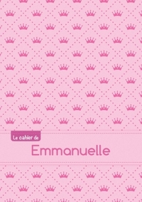 Le cahier d'Emmanuelle - Séyès, 96p, A5 - Princesse