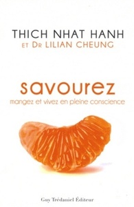 Savourez mangez et vivez en pleine conscience