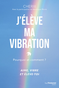 J'élève ma vibration