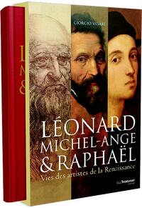 Léonard Michel-Ange & Raphaël