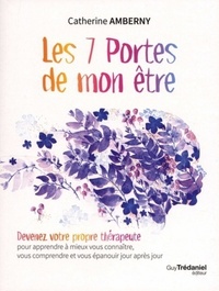 Les 7 portes de mon être