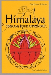 HIMALAYA - 2000 ANS POUR APPRENDRE