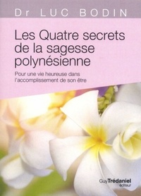Les quatre secrets de la sagesse polynésienne (Po che)