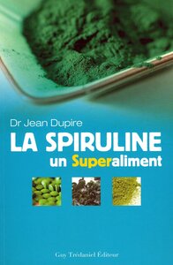 La spiruline, un superaliment