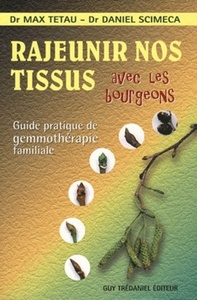 RAJEUNIR NOS TISSUS AVEC LES BOURGEONS