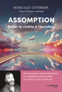 Assomption - Relier le visible à l'invisible