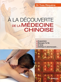 A la découverte de la médecine chinoise