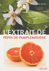 L'EXTRAIT DE PEPIN DE PAMPLEMOUSSE