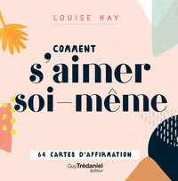 Coffret Comment s'aimer soi-même - 64 cartes d'affirmations