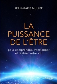 LA PUISSANCE DE L'ETRE