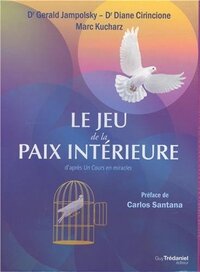 Le jeu de la paix intérieure