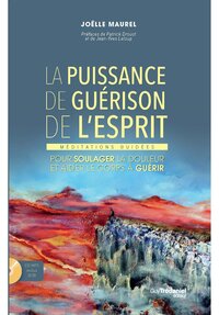 La puissance de guérison de l'esprit (CD)