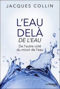 L'eau delà de l'eau