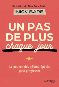 Un pas de plus chaque jour