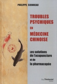 Troubles psychiques en médecine chinoise