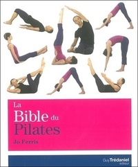LA BIBLE DU PILATES