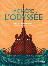 L'Odyssée d'Homère - Version illustrée