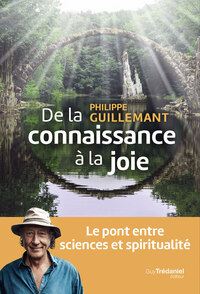 De la connaissance à la joie