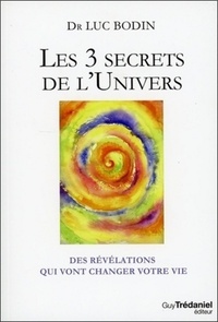 Les trois secrets de l'univers