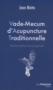 VADE-MECUM D'ACUPUNCTURE TRADITIONNELLE