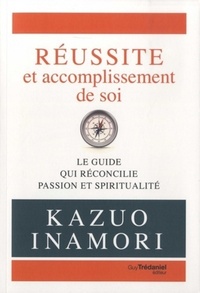 REUSSITE ET ACCOMPLISSEMENT DE SOI