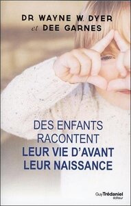 Des enfants racontent leur vie d'avant leur naissance