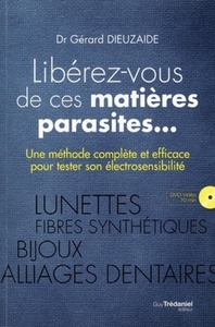 Libérez-vous de ces matières parasites... (DVD)